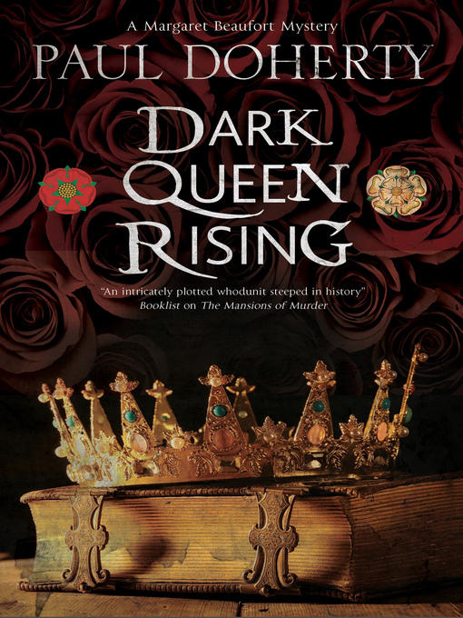 Title details for Dark Queen Rising by Paul Doherty - Available